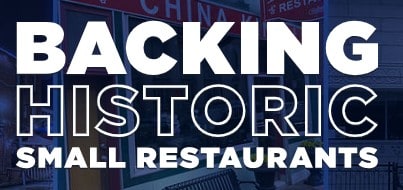 Backing Historic Small Restaurants