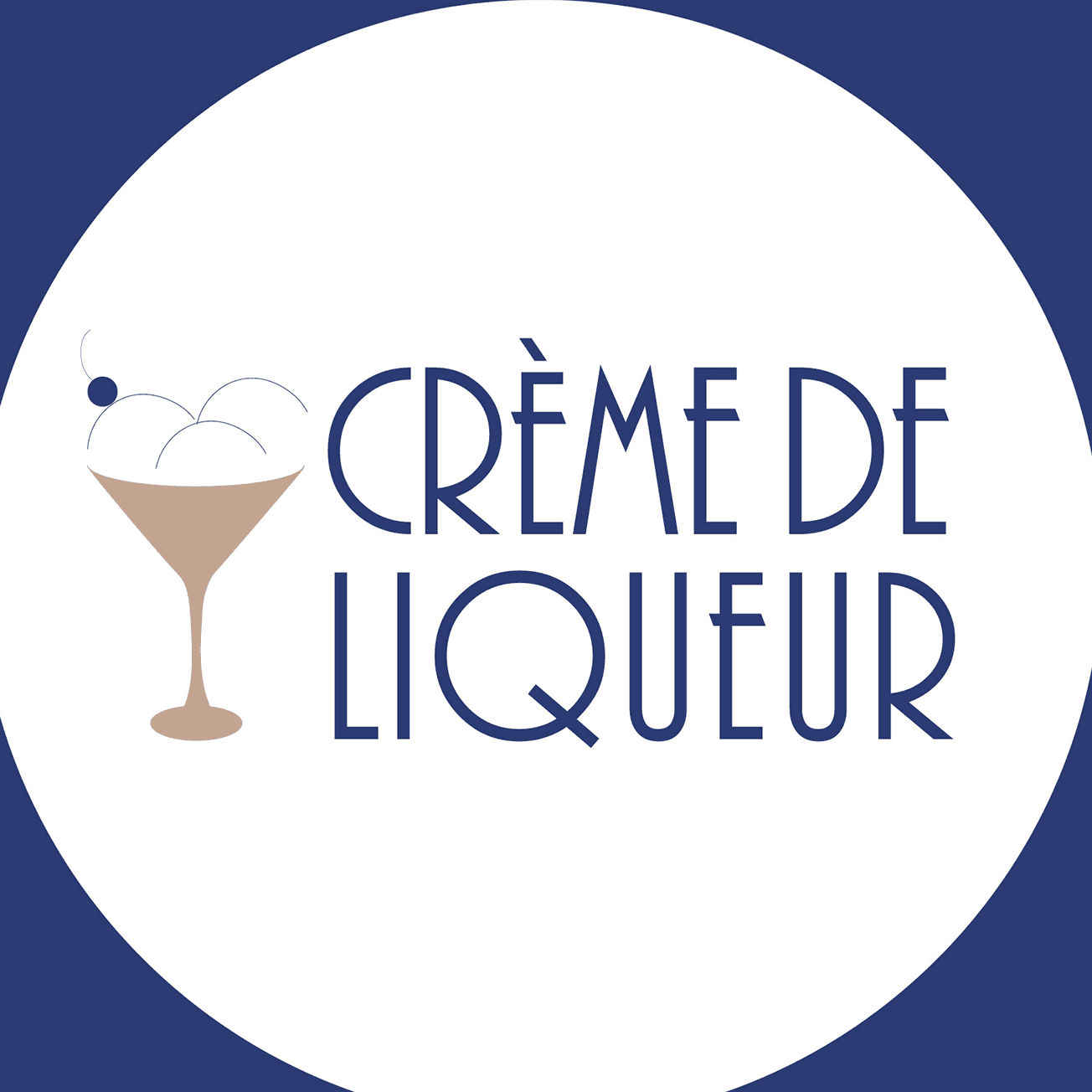 Crème de Liqueur