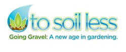 To Soil Less