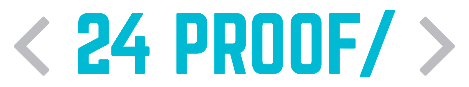 24 Proof
