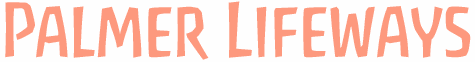 Palmer Lifeways