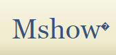 Mshow