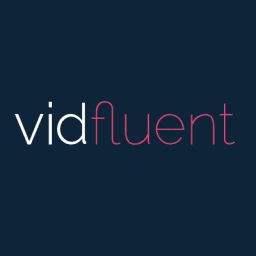 Vidfluent