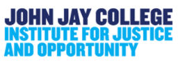 John Jay College Institute for Justice and Opportunity
