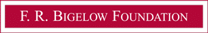 F. R. Bigelow Foundation