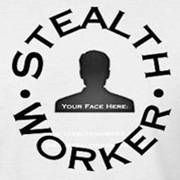 Stealth Worker