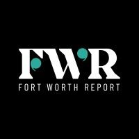 Fort Worth Report