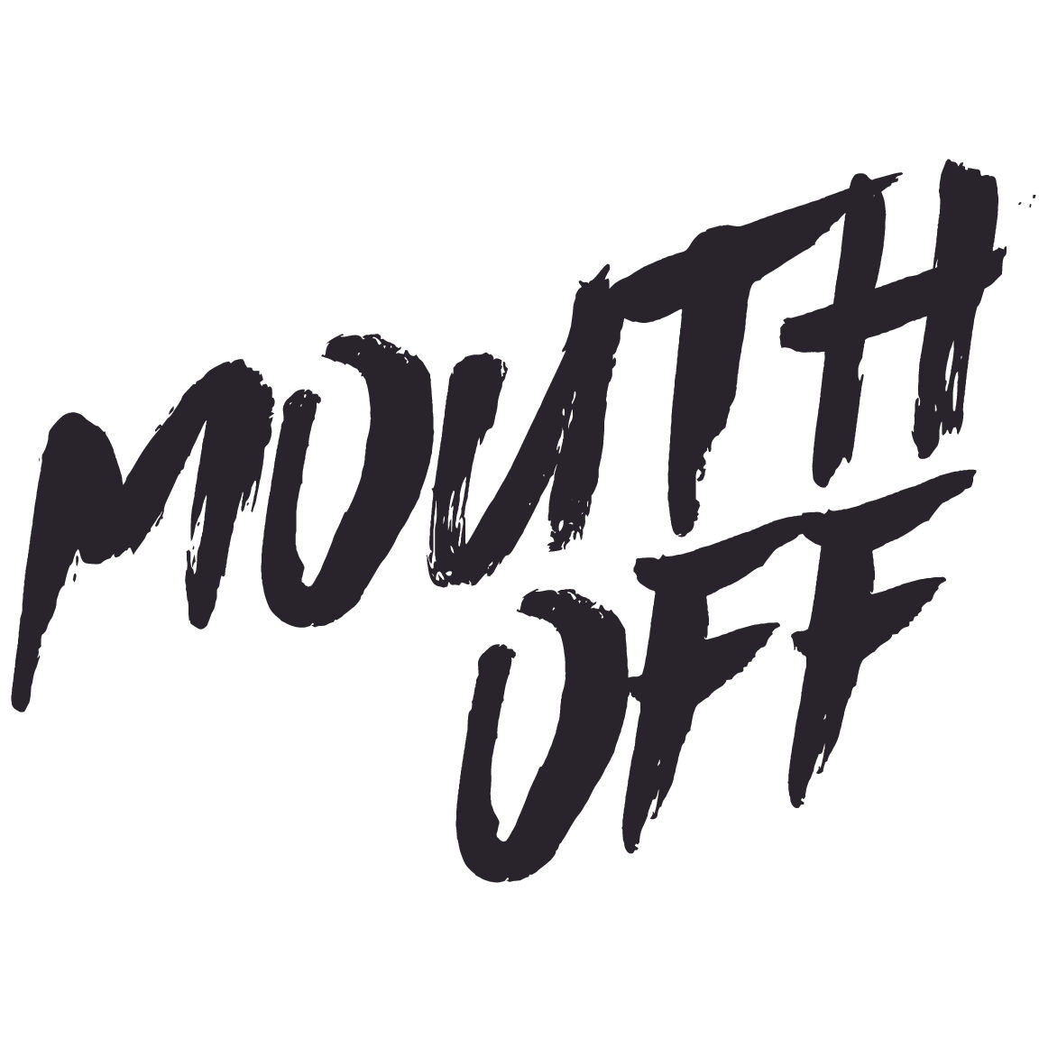 Mouth Off