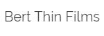 Bert Thin Films