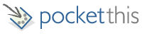 Pocketthis