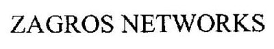 Zagros Networks