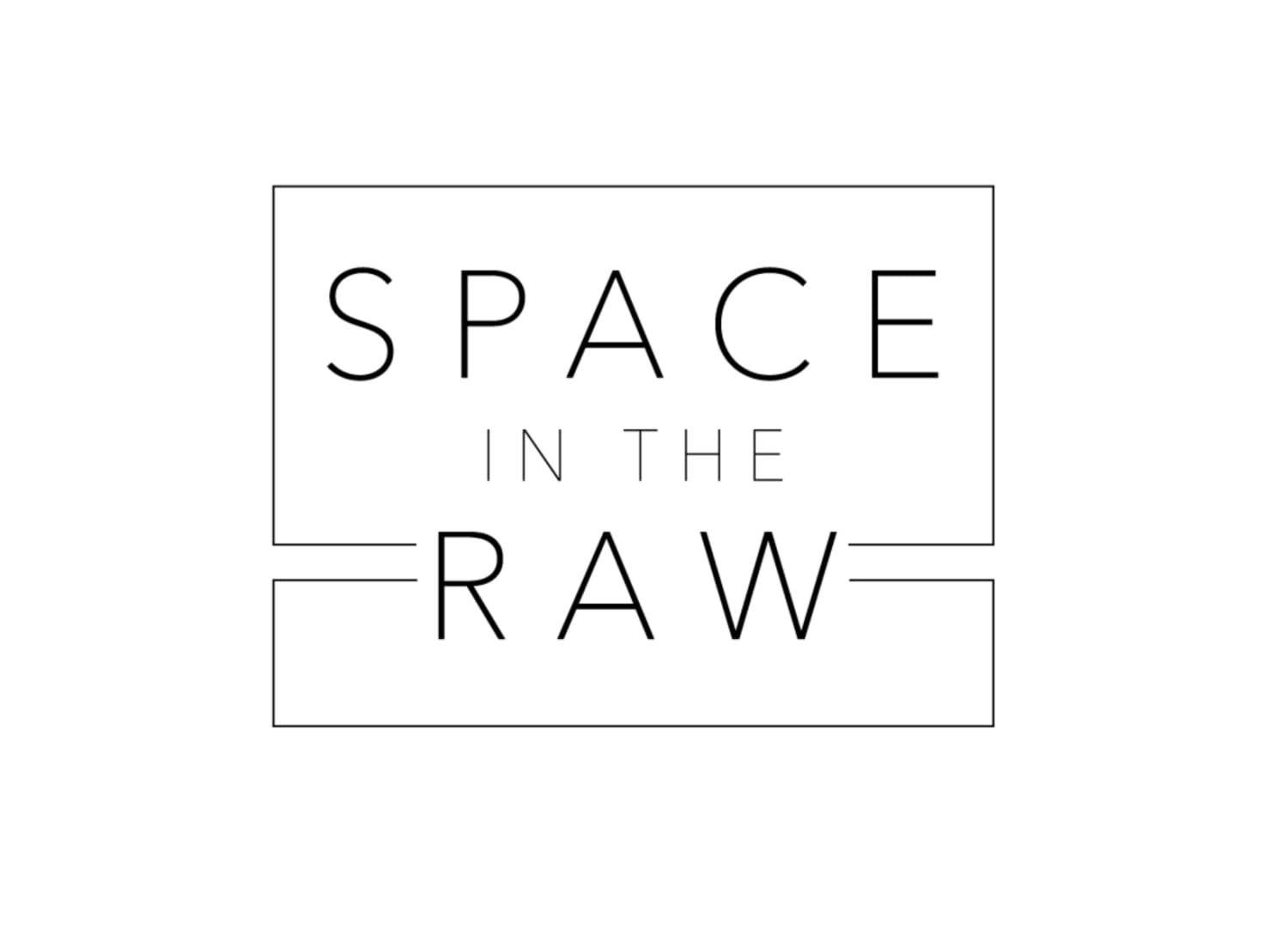 Space in the Raw